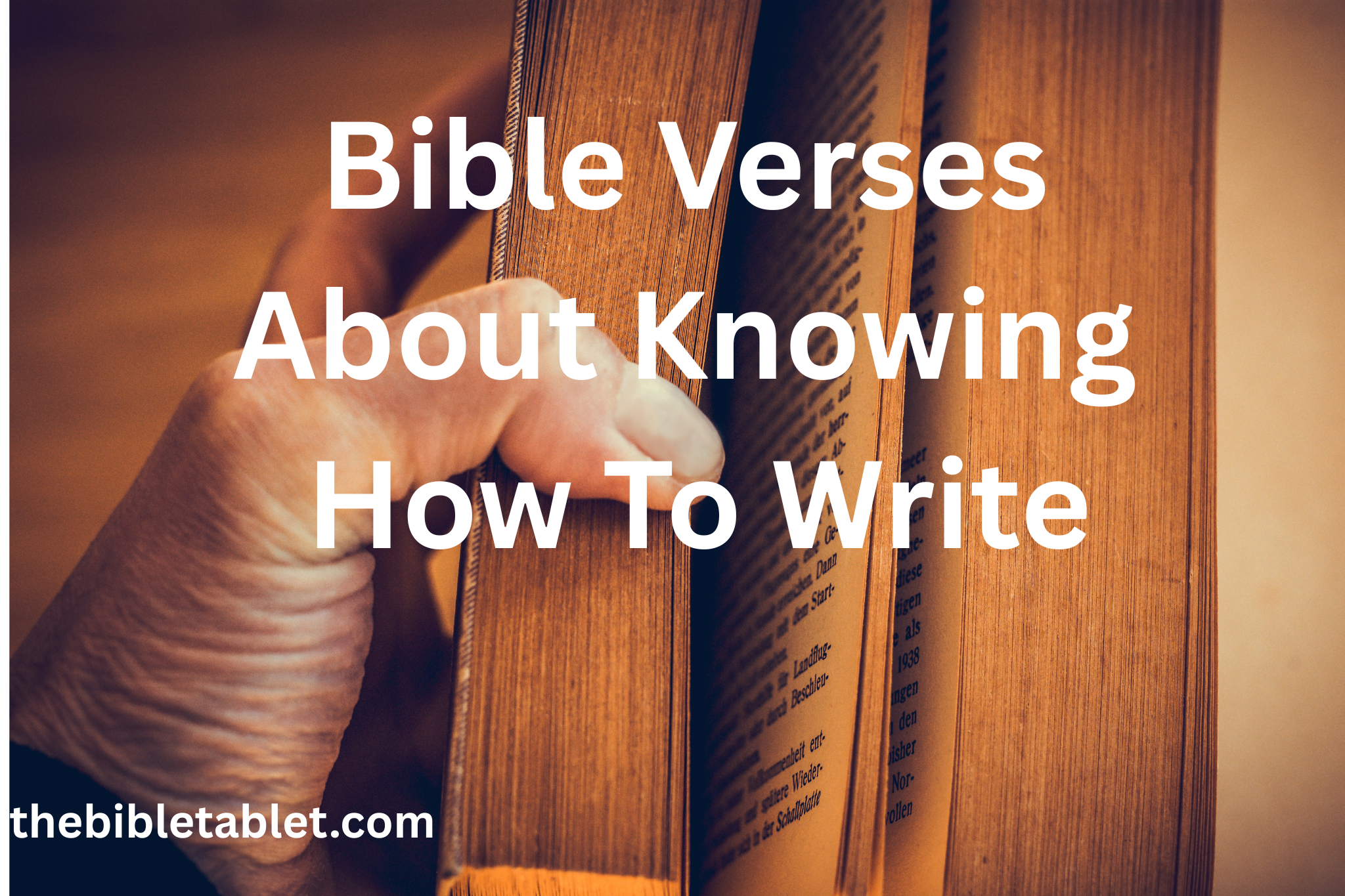Bible Verses About Knowing How To Write