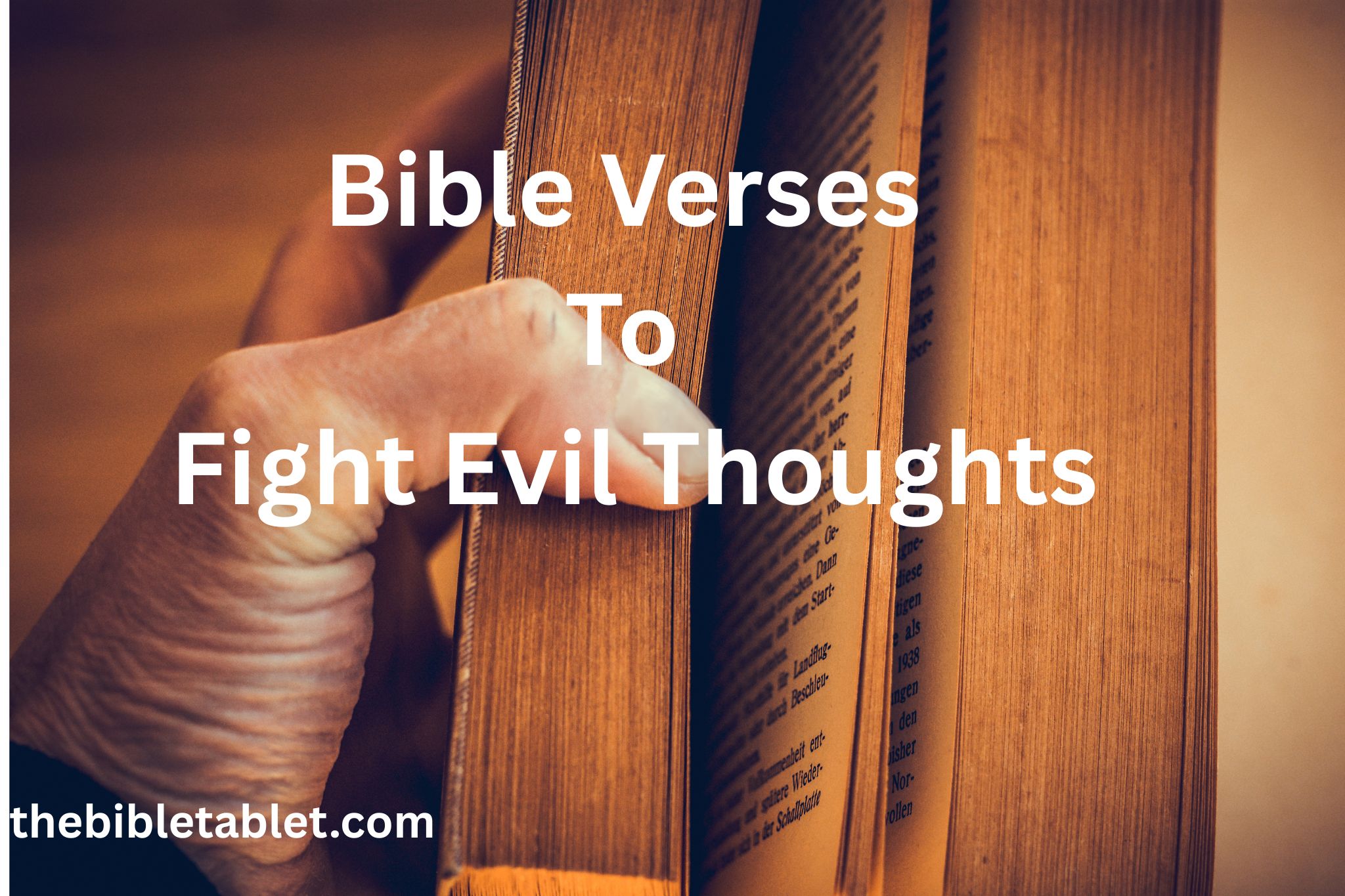 40 Bible Verses to Fight Evil Thoughts